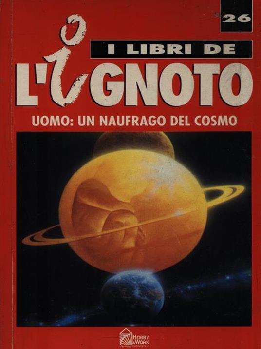 Uomo: un naufrago del cosmo - Jose Alvarez Lopez - copertina