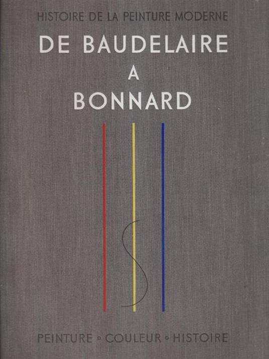 De Baudelaire a Bonnard - Maurice Raynal - copertina