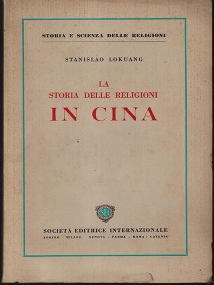 La storia delle religioni in Cina - Stanislao Lokuang - copertina