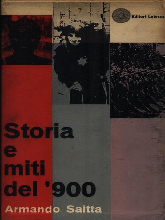 Storia e miti del '900 - Armando Saitta - copertina