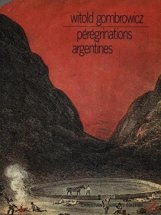 Pérégrinations argentines - Witold Gombrowicz - copertina