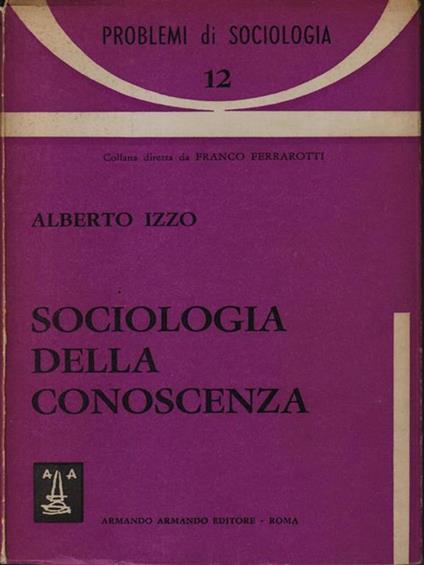 Sociologia della conoscenza - Alberto Izzo - copertina