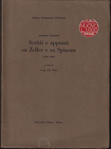 Scritti e appunti su Zeller e su Spinoza - Antonio Labriola - copertina