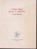 Umberto Segre etico e politico