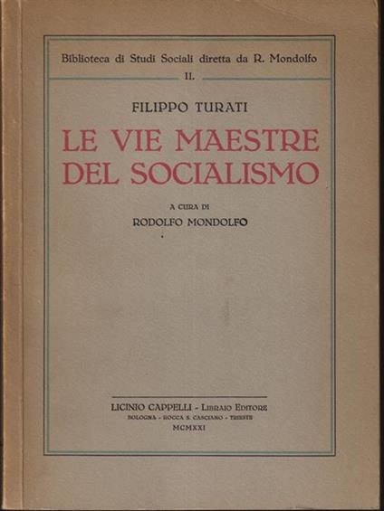 Le vie maestre del socialismo - Filippo Turati - copertina