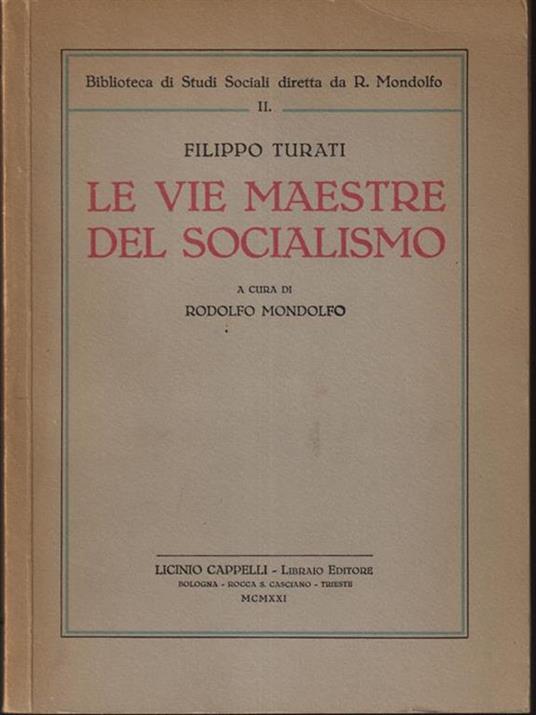 Le vie maestre del socialismo - Filippo Turati - copertina