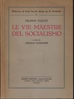 Le vie maestre del socialismo