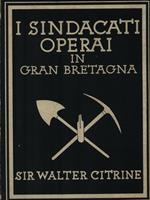 I sindacati operai in Gran Bretagna