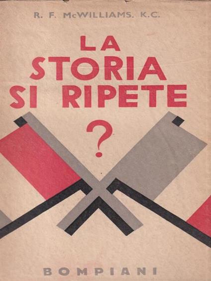 La storia si ripete - Roland Fairbairn McWilliams - copertina