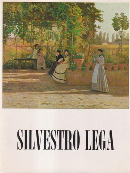 Sivestro Lega 1826-1895 - Dario Durbé - copertina