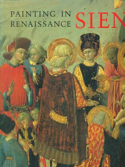 Painting in renaissance Siena - Christiansen - copertina