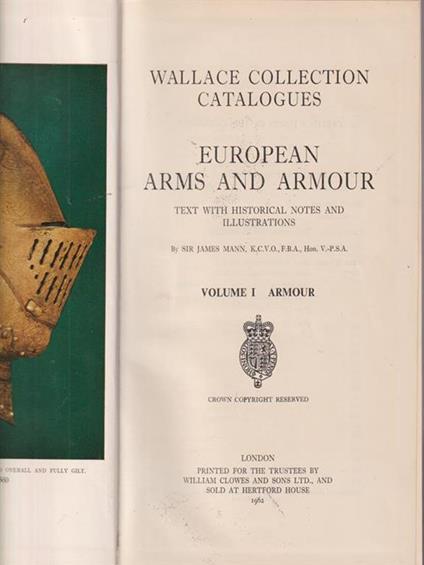 European arms and armour. Vol 1 - James Gow Mann - copertina