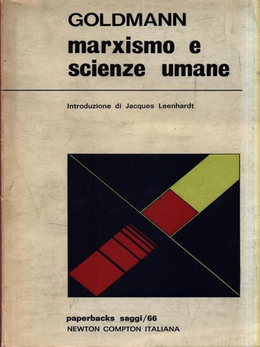 Marxismo e scienze umane - Lucien Goldmann - copertina