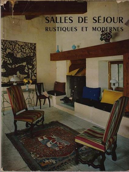 Salles de sejour rustiques et modernes - Jean Fontanet - copertina