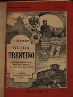 Guida del Trentino. Trentino Occidentale - Valli del Sarca e del Chiese