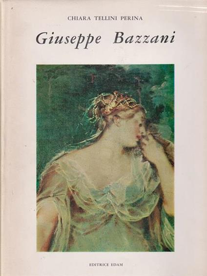Giuseppe Bazzani - Chiara Tellini Perina - copertina
