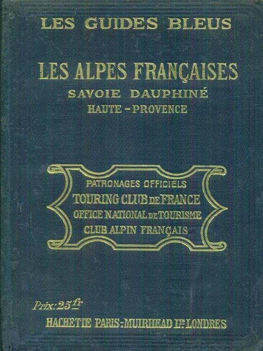 Les  alpes francaises - Marcel Monmarché - copertina