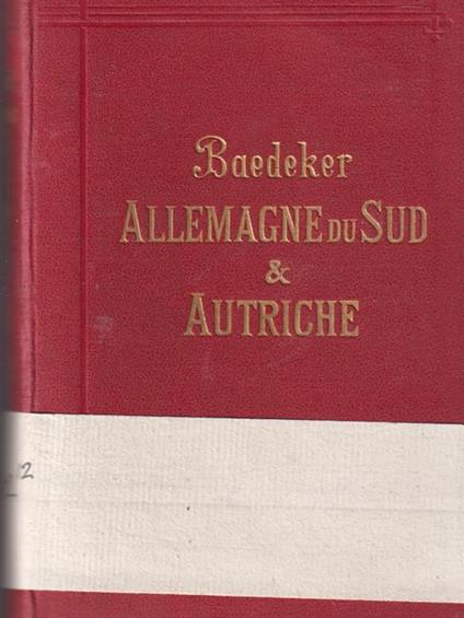 Baedeker Allemagne du Sud & Autriche - Karl Baedeker - copertina