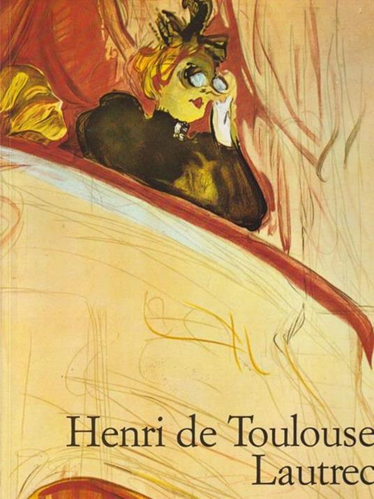 Henri de Toulouse Lautrec - Matthias Arnold - copertina