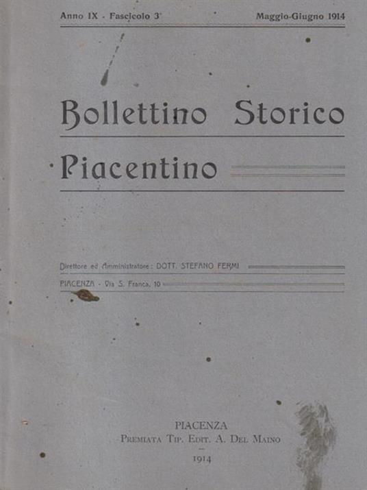   Bollettino Storico Piacentino Maggio-Giugno 1914 - Stefano Fermi - copertina