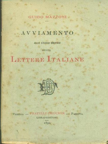 Avviamento allo studio critico delle lettere italiane - Guido Mazzoni - copertina