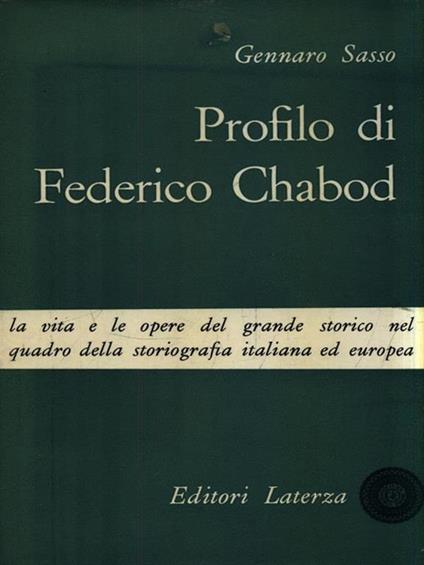 Profilo di Federico Chabod - Gennaro Sasso - copertina
