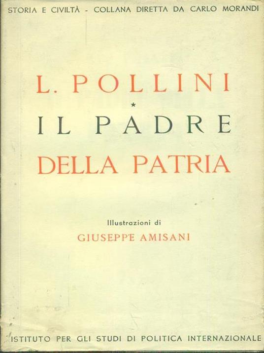 Il  padre della patria - L. Pollini - copertina