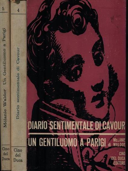 Diario sentimentale di Cavour - Un gentiluomo a Parigi - copertina