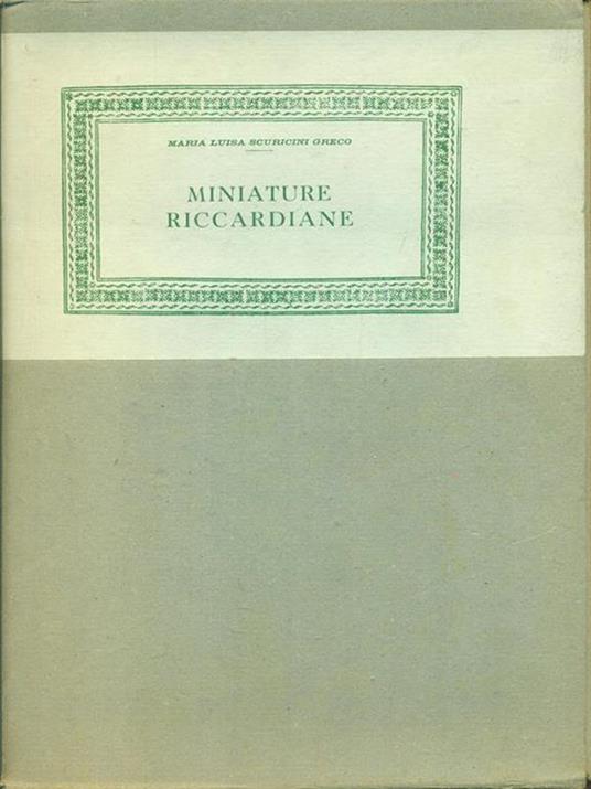 Miniature Riccardiane - Maria Luisa Scuricini Greco - copertina