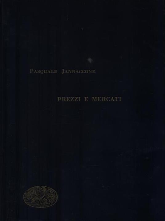 Prezzi e mercati - Pasquale Jannaccone - copertina