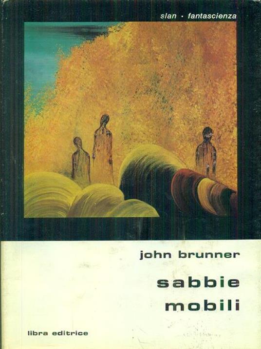 Sabbie mobili - John Brunner - copertina