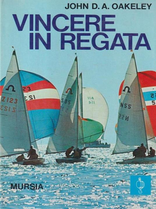 Vincere in regata - John Oakeley - copertina