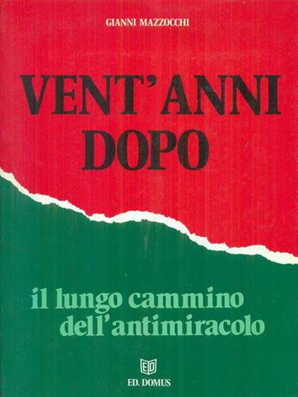 Vent'anni dopo - Gianni Mazzocchi - copertina