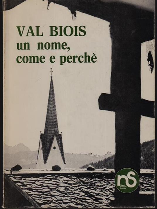 Val Biois un nome, come e perchè - copertina