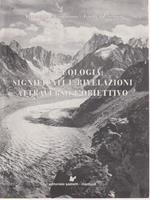 La geologia significati e rivelazioni attraverso l'obiettivo