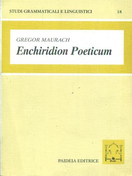 Enchiridion Poeticum - Gregor Maurach - copertina