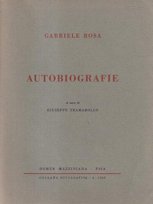 Gabriele Rosa Autobiografie - Giuseppe Tramarollo - copertina