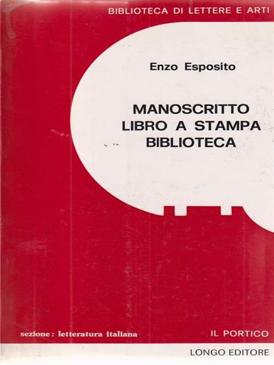 Manoscritto libro a stampa biblioteca - Enzo Esposito - copertina