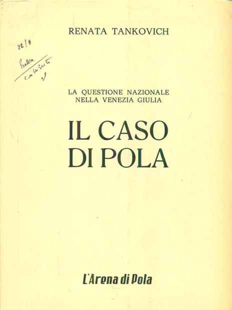 Il caso di Pola - Renata Tankovich - copertina