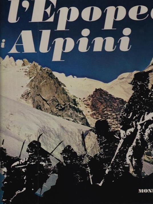 L' epopea degli alpini - Giuseppe Grazzini - copertina