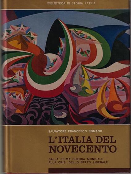 L' Italia del novecento vol II - Dalla prima guerra mondiale alla crisi dello stato liberale - Maurice Bouisson - copertina