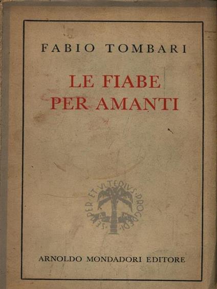 Le fiabe per amanti - Fabio Tombari - copertina