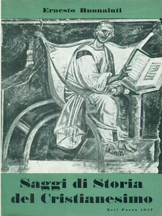 Saggi di storia del Cristianesimo - Ernesto Buonaiuti - copertina