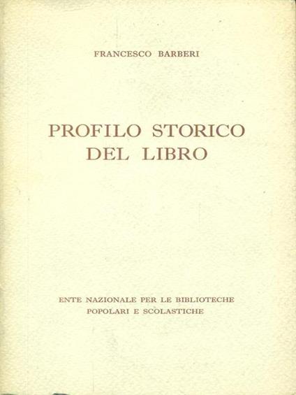 Profilo storico del libro - Francesco Barberi - copertina