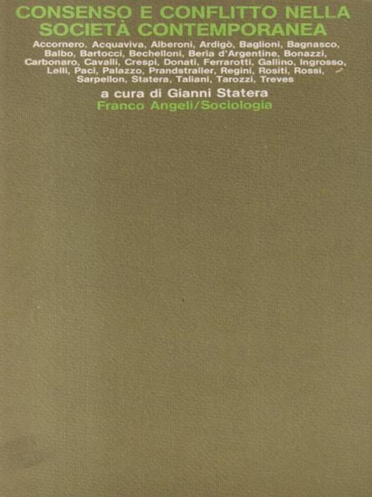 Consenso e conflitto nella societ contemporanea - Gianni Statera - copertina
