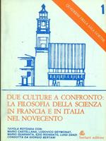 Due culture a confronto: la filosofia della scienza in Francia e in Italia nel novecento