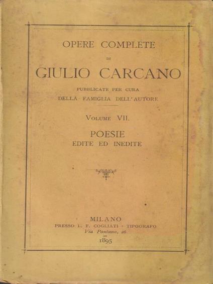 Opere complete di Giulio Carcano Volume VII - Giulio Carcano - copertina