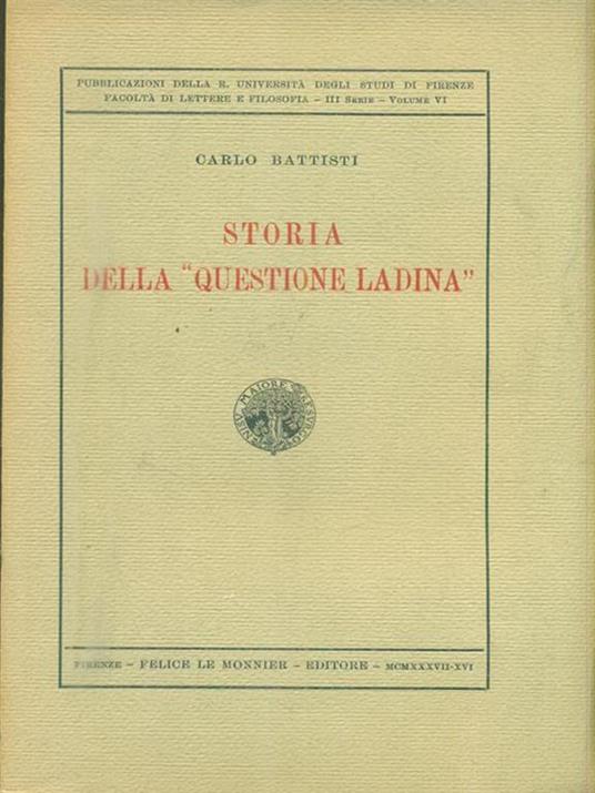 Storia della questione ladina - Carlo Battisti - copertina