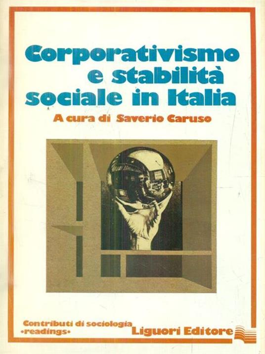 Corporativismo e stabilità sociale in Italia - Saverio Caruso - copertina