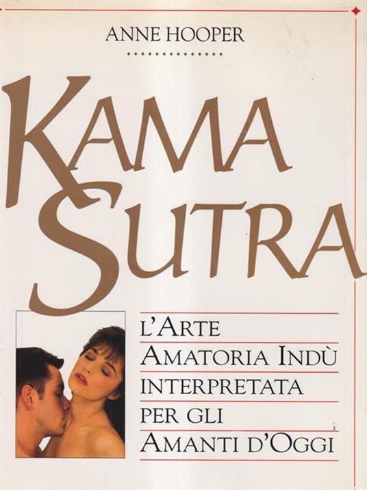 Kamasutra L'arte amatoria Indù - Anne Hooper - copertina